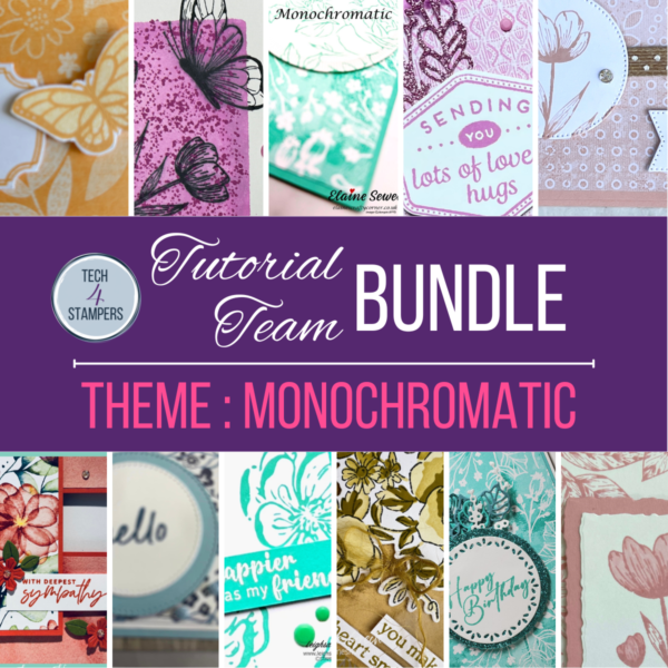 T4S Tutorial Bundle -July Monochromatic