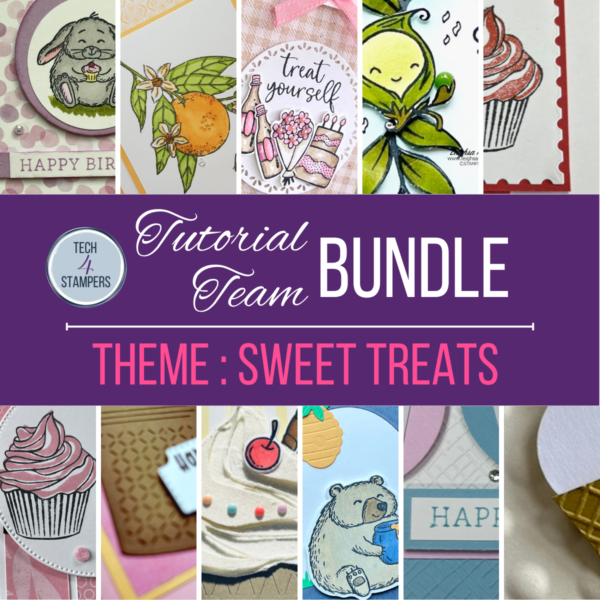 T4S Tutorial Bundle -August sweet treats